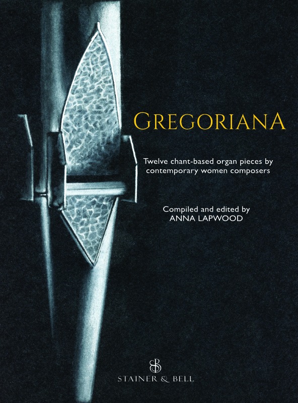 Lapwood, Anna ed. - Gregoriana. Organ