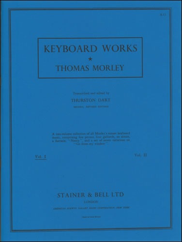 Morley, Thomas - Complete Keyboard Music. Book 1