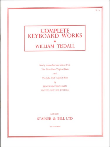 Tisdall, William - Complete Keyboard Music
