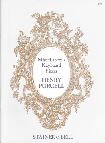 Purcell, Henry - Complete Harpsichord Works. Book 2. Miscellaneous Pieces