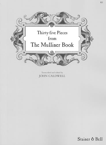 Stevens, Denis (ed) - 35 Pieces from 'The Mulliner Book'