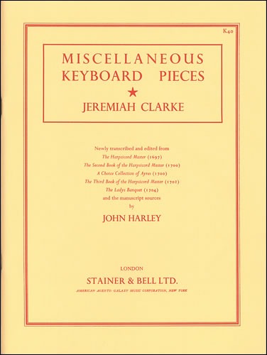 Clarke, Jeremiah - Miscellaneous Keyboard Pieces