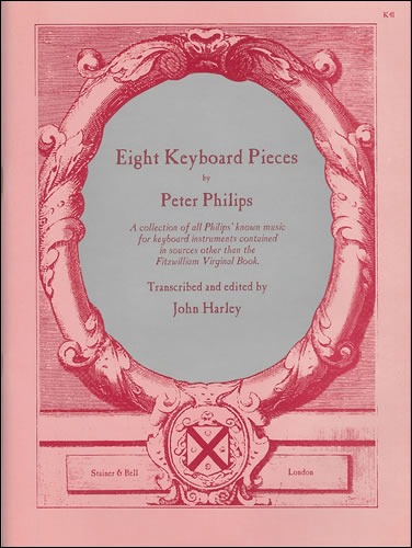 Philips, Peter - Eight Keyboard Pieces