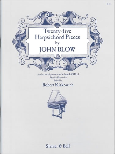 Blow, John - Twenty-Five Harpsichord Pieces