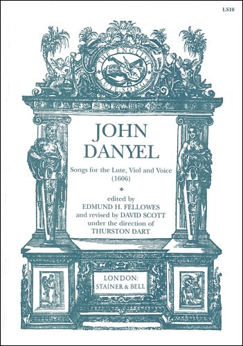 Danyel, John - Songs for the Lute, Viol and Voice (1606)