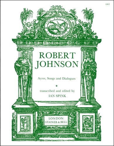 Johnson, Robert - Airs, Songs and Dialogues