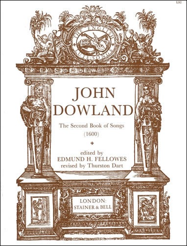 Dowland, John - The Second Book of Songs (1600)
