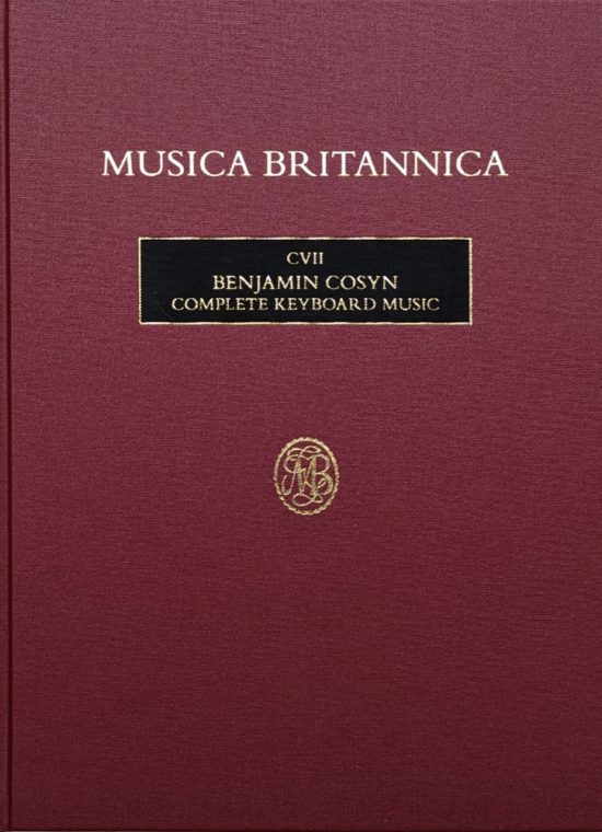Cosyn, Benjamin - Complete Keyboard Music (CVII)
