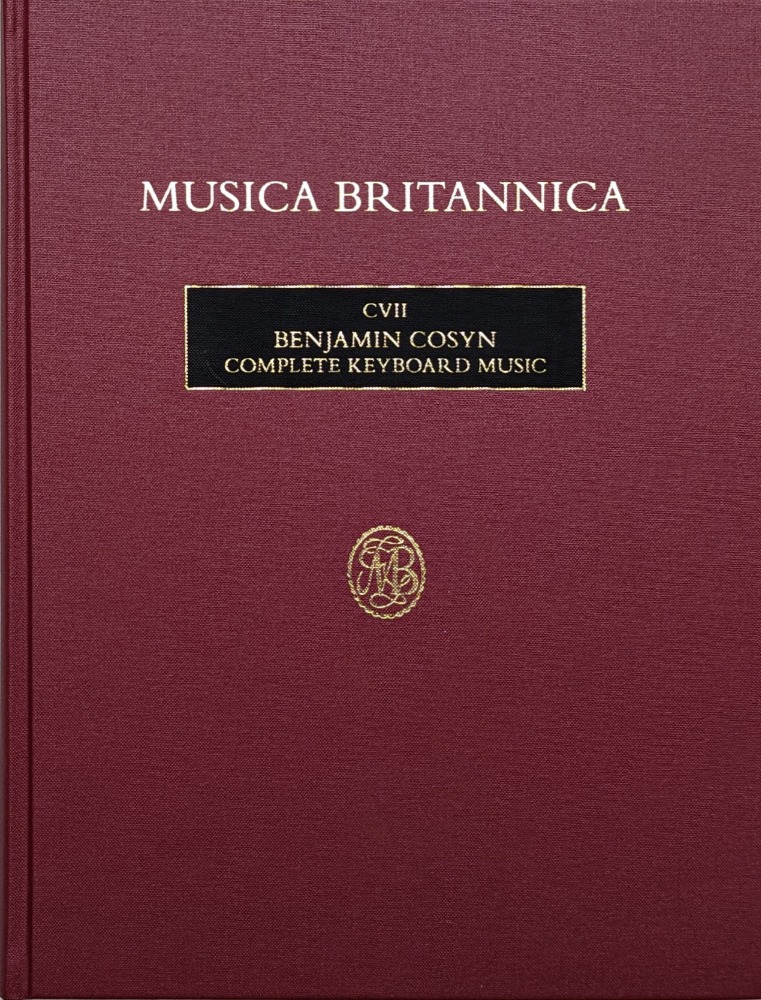 Cosyn, Benjamin - Complete Keyboard Music (CVII)