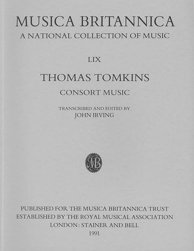 Tomkins, Thomas - Consort Music