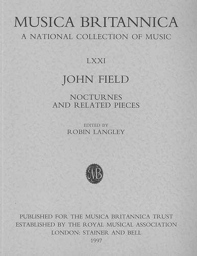 Field, John - Nocturnes and Related Pieces