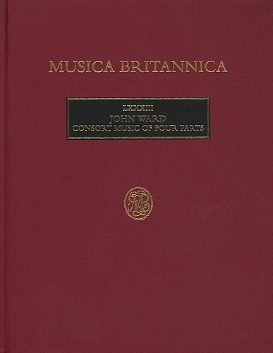 Ward, John - Consort Music of Four Parts