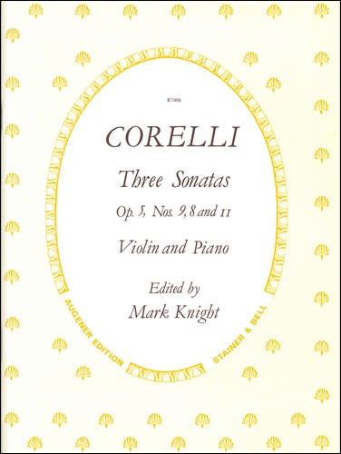 Corelli, Arcangelo - Sonatas, Op. 5 with Keyboard. Nos 8, 9 and 11 (Violin part ed. Mark Knight)