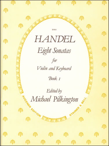 Handel, George Frederic - Sonatas, Op. 1 with Keyboard: Book 1. No. 3 in A; No. 10 in G minor; No. 12 in F; No. 1 in D minor