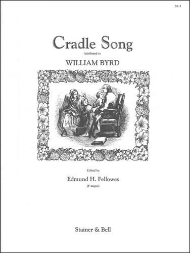 Byrd, William - Cradle Song (E - E flat)