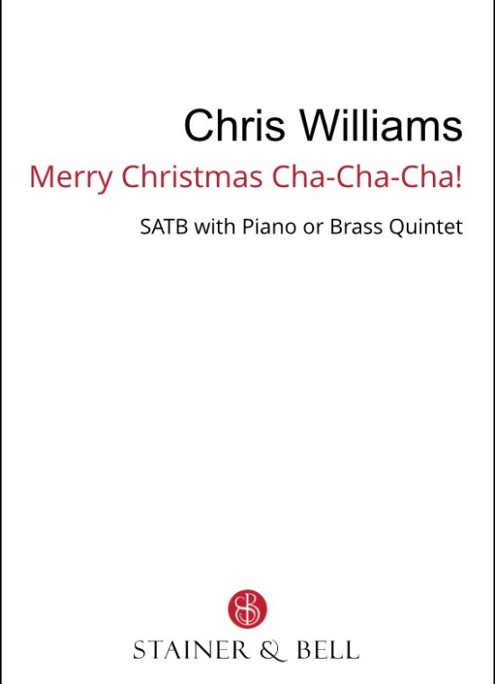 Williams, Chris - Merry Christmas Cha-Cha-Cha (SATB)