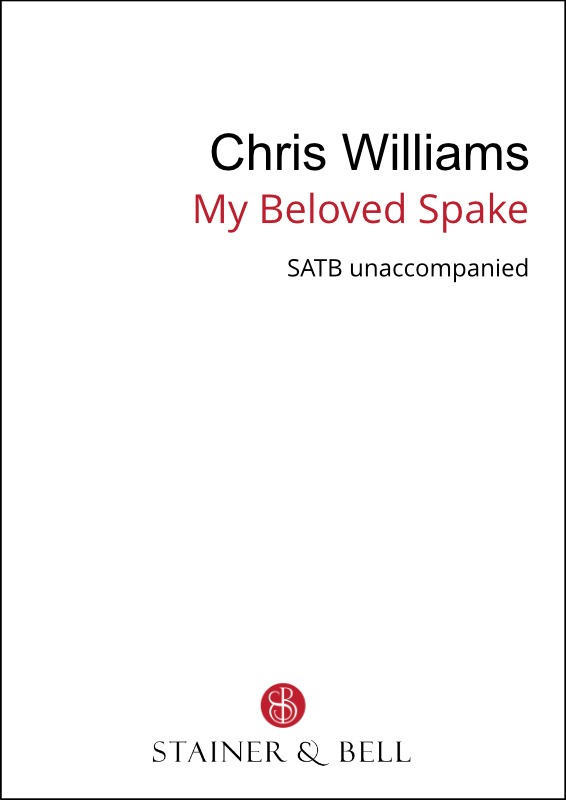 Williams, Chris - My Beloved Spake