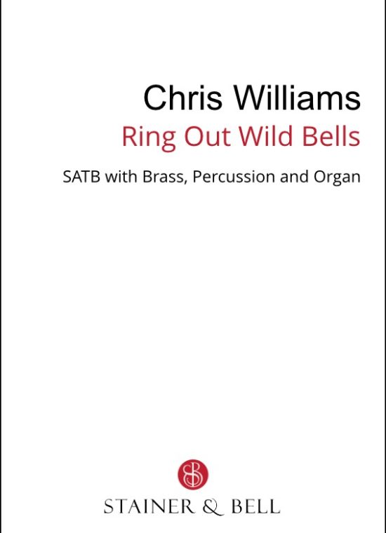 Williams, Chris - Ring out Wild Bells (SATB)