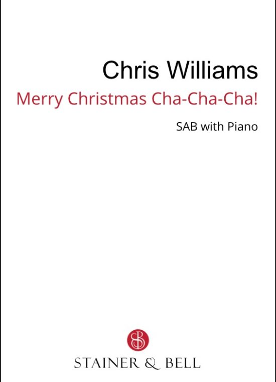 Williams, Chris - Merry Christmas, Cha-Cha-Cha! (SAB)