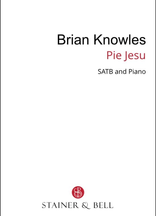 Knowles, Brian - Pie Jesu (SATB)