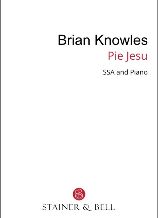 Knowles, Brian - Pie Jesu (SSA)