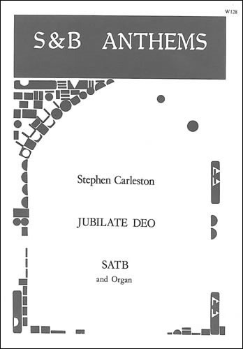 Carleston, Stephen - Jubilate Deo