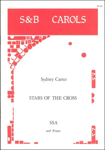 Carter, Sydney - Stars of the Cross