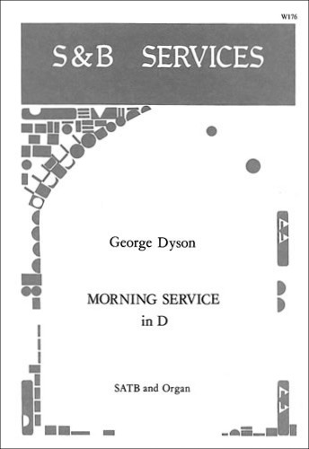 Dyson, George - Morning Service in D