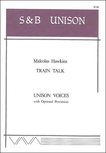Hawkins, Malcolm - Train Talk