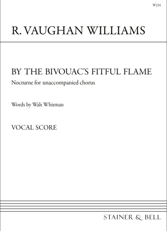 Vaughan Williams, Ralph - By the Bivouac's Fitful Flame