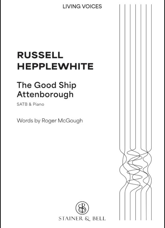 Hepplewhite, Russell - The Good Ship Attenborough
