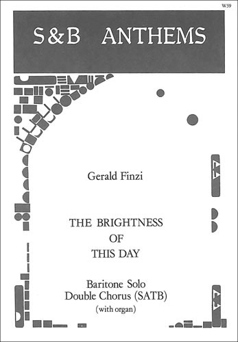 Finzi, Gerald - The brightness of this day