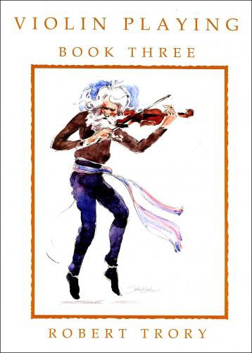 Trory, Robert - Violin Playing Book 3
