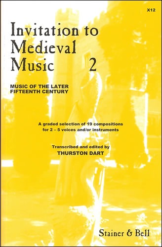 Dart, Thurston (ed) - Invitation to Medieval Music Book 2