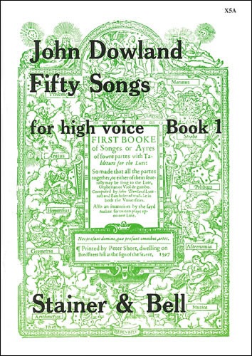 Dowland, John - Fifty Songs. Book 1. High Voice