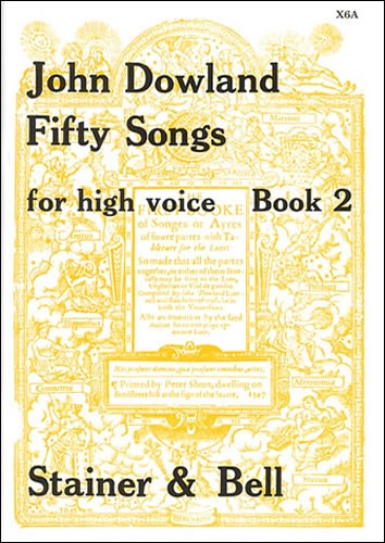 Dowland, John - Fifty Songs. Book 2. High Voice