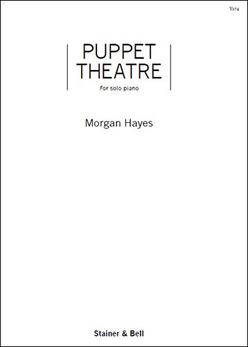 Hayes, Morgan - Puppet Theatre. Piano. To order