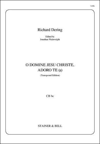 Dering, Richard - O Domine Jesu Christe