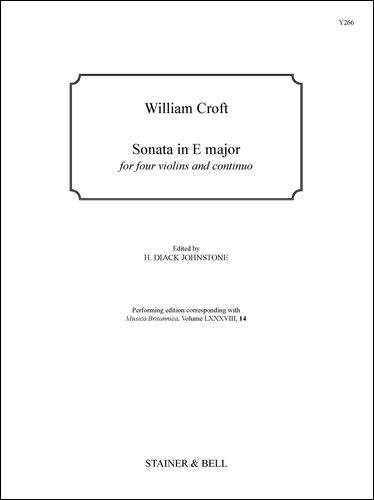 Croft, William - Sonata in E for 4 Violins & Continuo