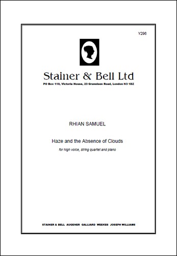 Samuel, Rhian - Haze and the Absence. Vc & Str Quartet