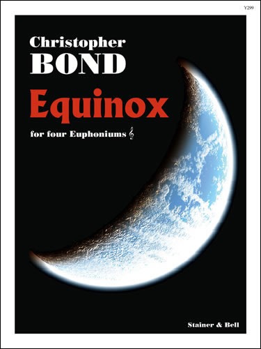 Bond, Christopher - Equinox for Four Euphoniums