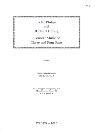 Philips, Peter and Dering, Richard - Consort Music of 3 and 4 parts. Parts