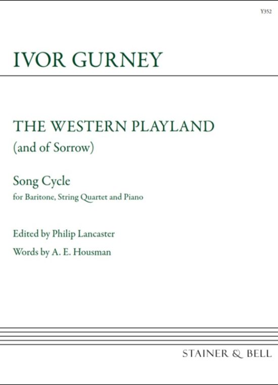 Gurney, Ivor - Western Playland, The. Score/Piano part