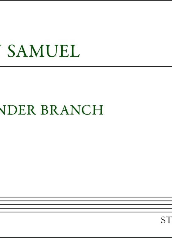 Samuel, Rhian - The Tender Branch