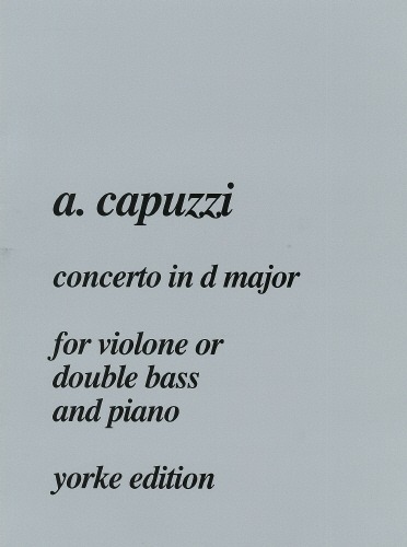 Capuzzi, Antonio Giuseppe - Concerto in D major. DB & Pf
