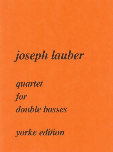 Lauber, Joseph - Quartet for Double Basses (1942)