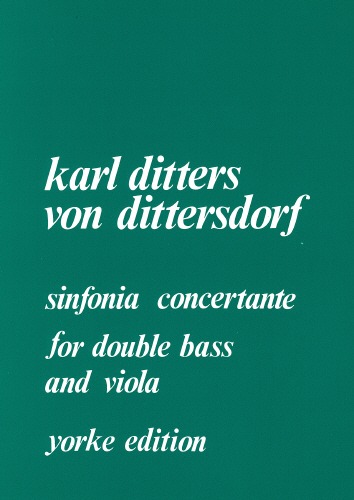 Dittersdorf, Carl Ditters von - Sinfonia Concertante. Viola & DB