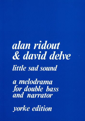 Delve & Ridout - Little Sad Sound. Voice & DB