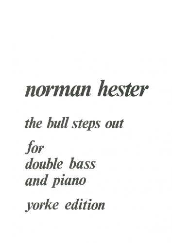 Hester, Norman - The Bull Steps Out. DB & Pf