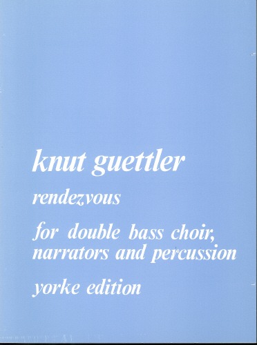 Guettler, Knut - Rendezvous. DB & other instr.